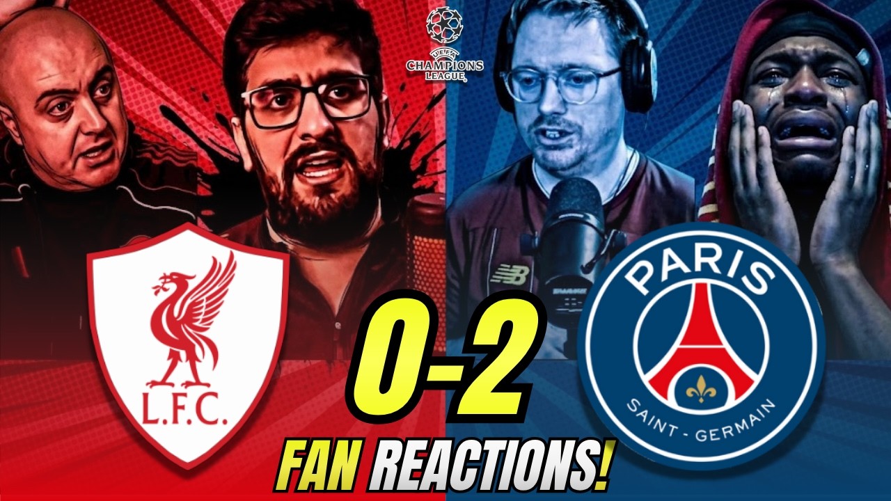 Liverpool fans FUMING reactions to Liverpool 0-2 PSG! Champions League Fan Reactions