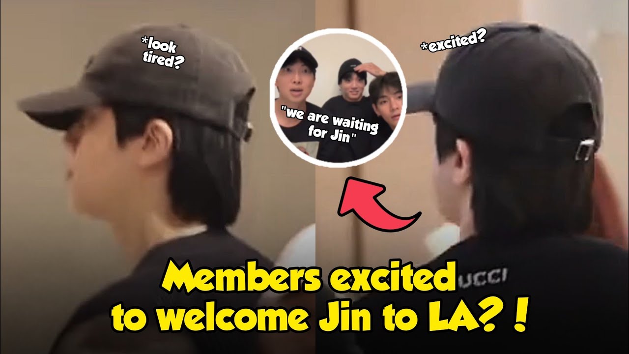 Finally Met? Jin Followed the Members to LA, they were so excited to welcome Jin?!