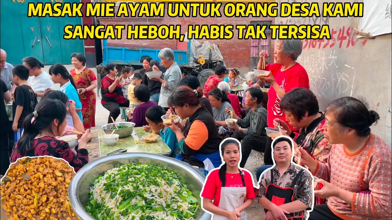 MASAK BESAR MIE AYAM UNTUK ORANG DESA KAMI, 40 KILO MAKANAN HABIS DENGAN CEPAT