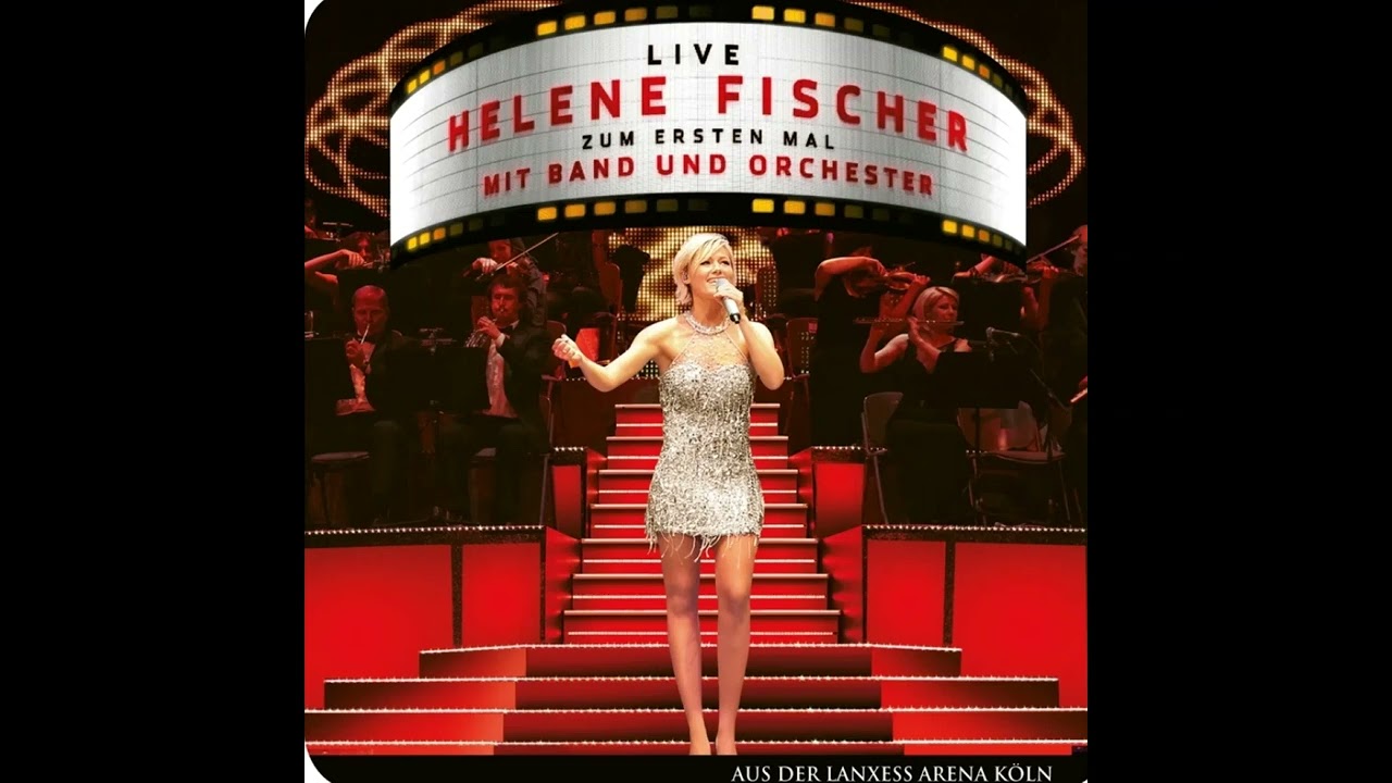 Helene Fischer -  Lutsche Bulo (Live 2011)