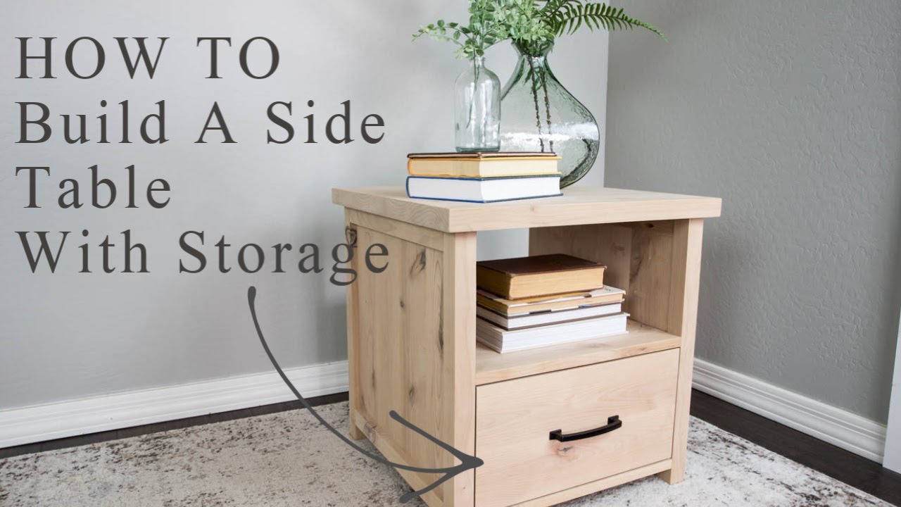 How To Build A Side Table With Storage