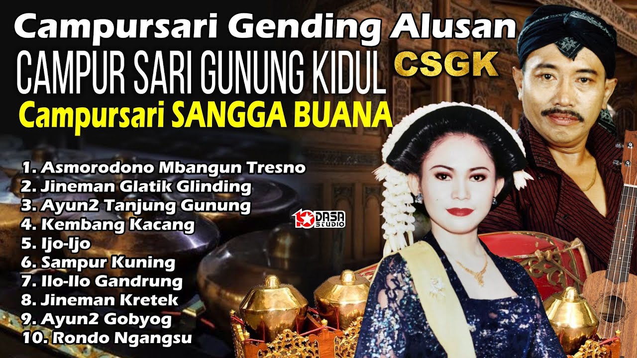 Campursari Gending Alusan CSGK ( Manthous ) & Sangga Buana 