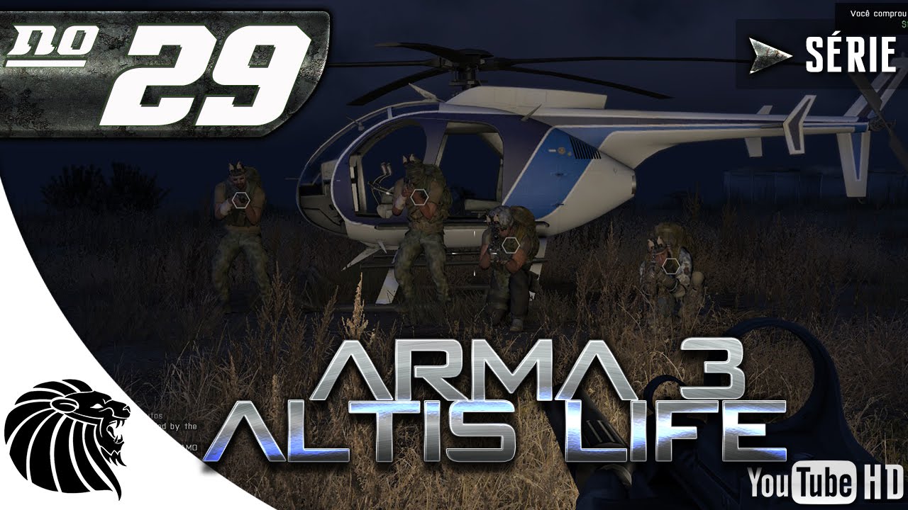 ArmA 3 Altis Life / Metemos Bala Na Polícia /Temporada 2 / Ep #29 [PT-BR]