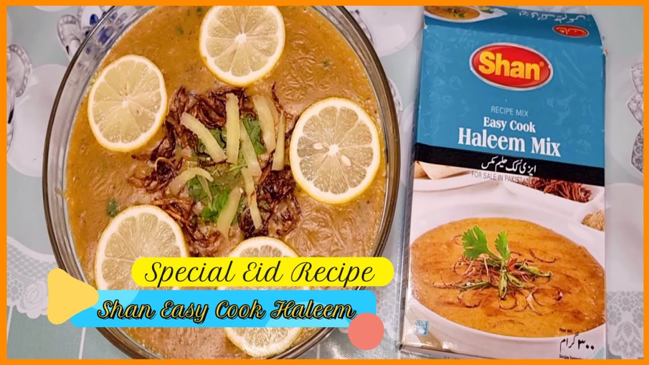 Халим | Shan Easy Cook Haleem | Daleem Mix Eid Special Recipe
