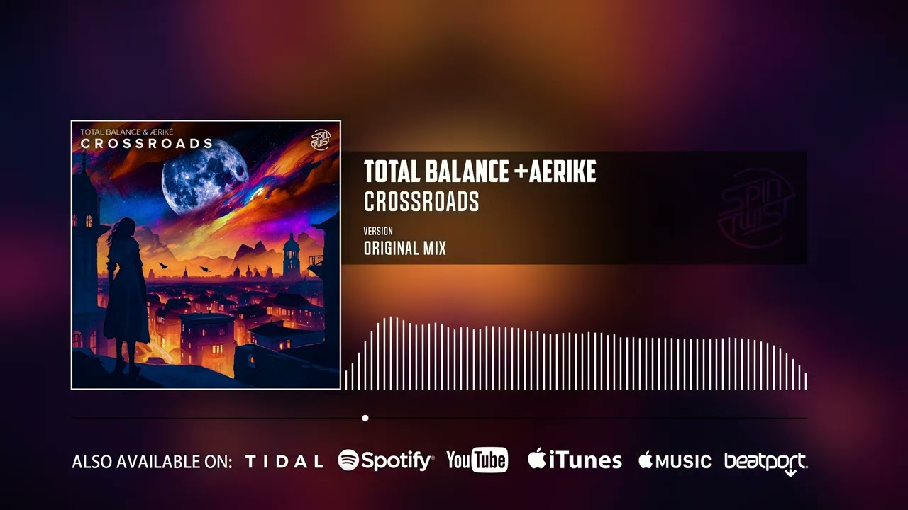 Total Balance & æriké - Crossroads (Official Audio)