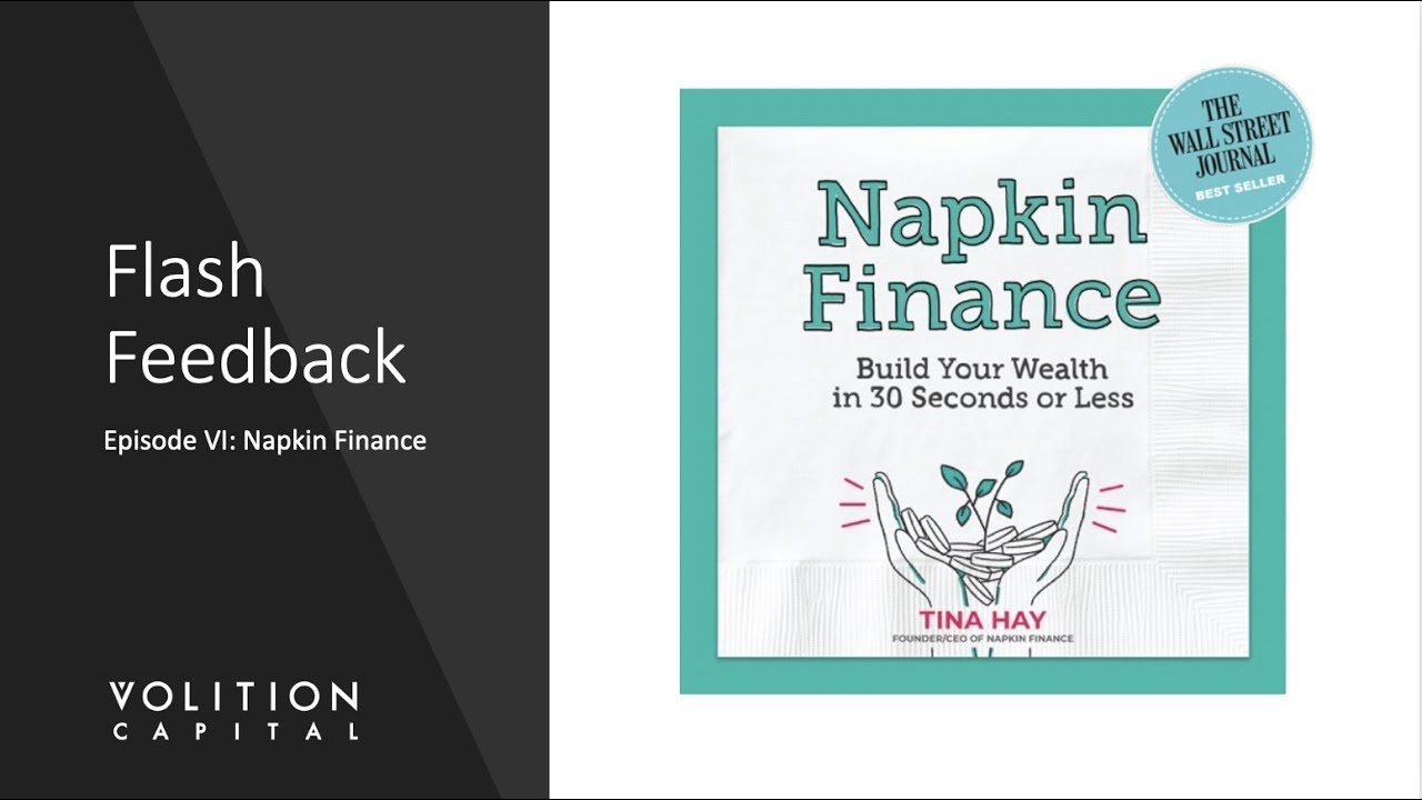 Flash Feedback Episode IV: Napkin Finance