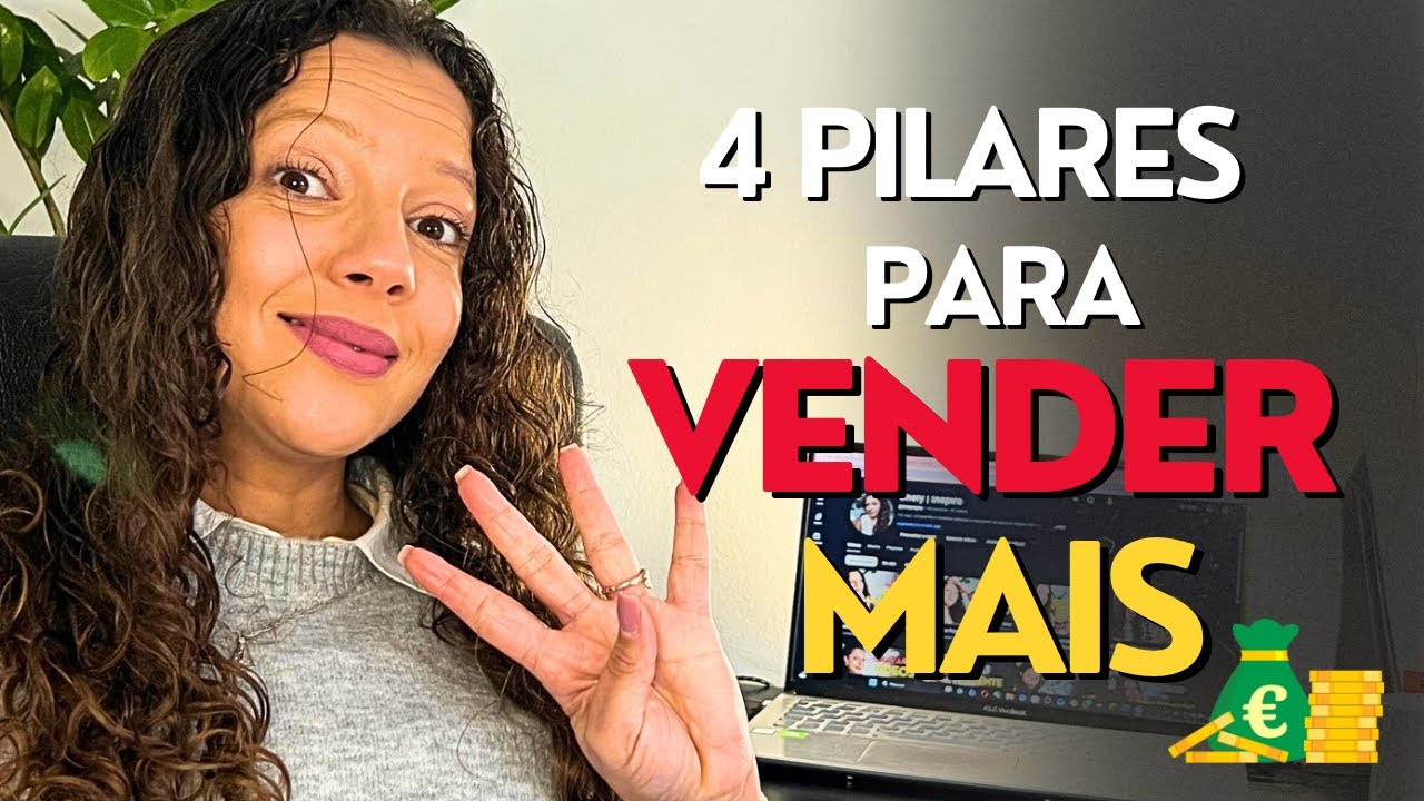 Como Vender Mais com Apenas 4 Pilares (Sem Complicar)