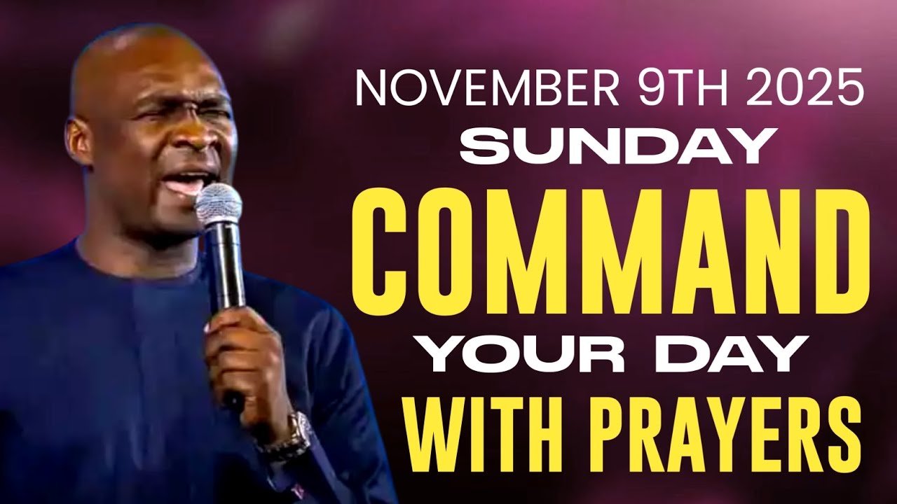 [Sunday 9th November 2025] Start Your Day With Prayer Spiritual Prayer By Apostle Joshua Selman