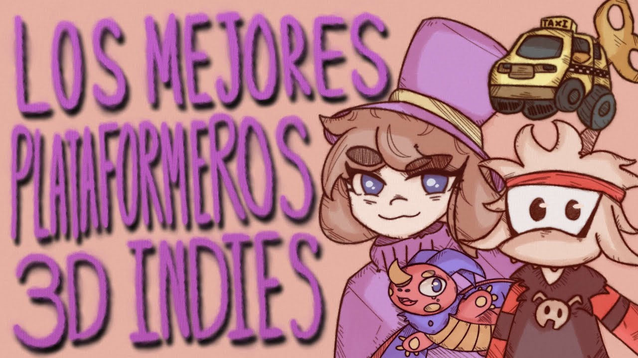 Plataformeros 3D Indies Que DEBERÍAS DE JUGAR!!