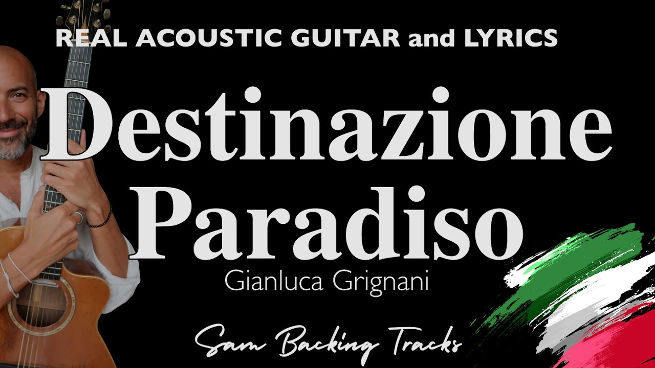 Destinazione Paradiso - Giancluca Grignani (Base Acustica Karaoke | Tonalità Originale)