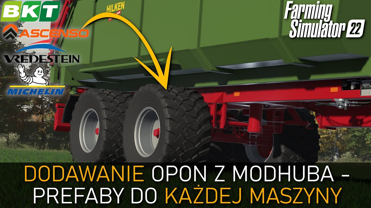 PORADNIK DODANIE OPON Z MODHUBA😲 - PREFABA DO DOWOLNEJ MASZYNY🤩 || FS 22 || JANKUS