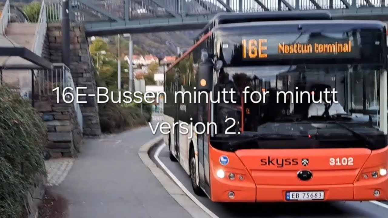 16E-Bussen minutt for minutt versjon 2. 🇧🇻