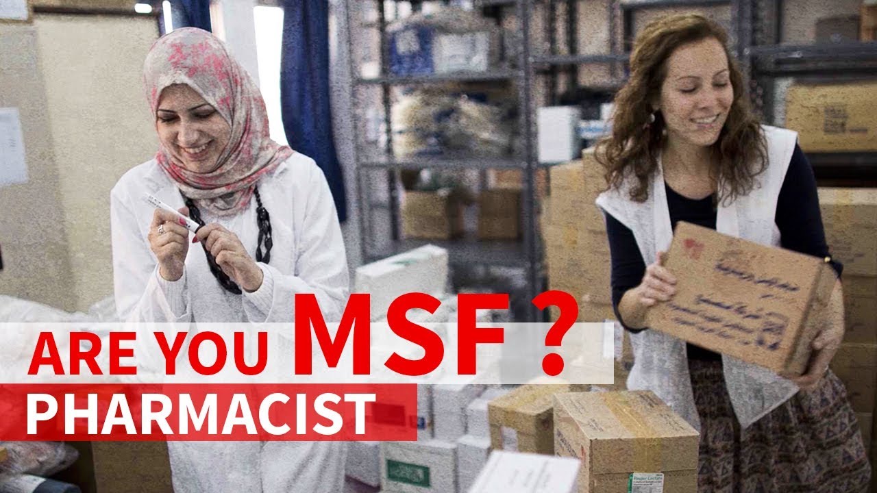 Are you MSF? - Pharmacist