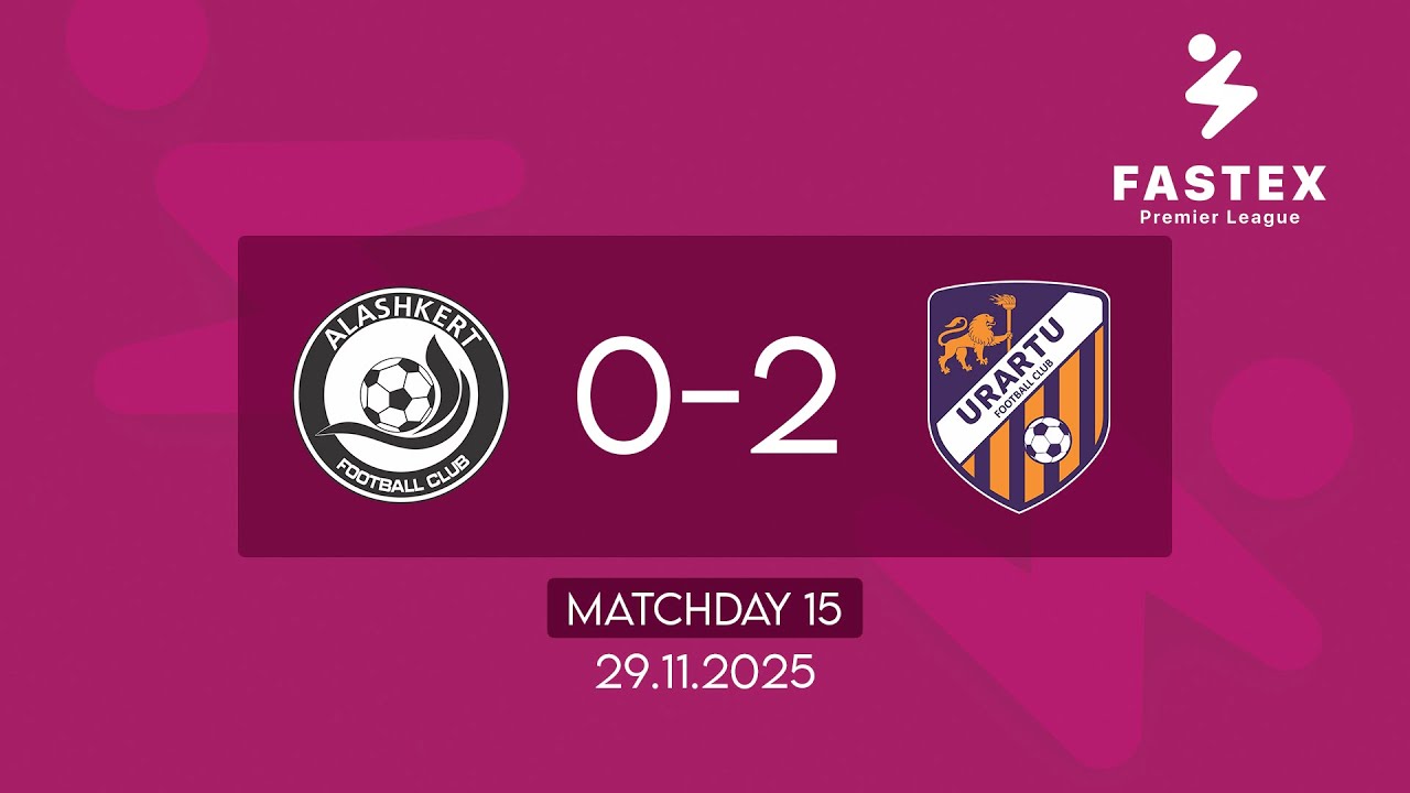 Fastex Premier League. Matchday 15. FC Alashkert - FC Urartu  (29.11.2025)