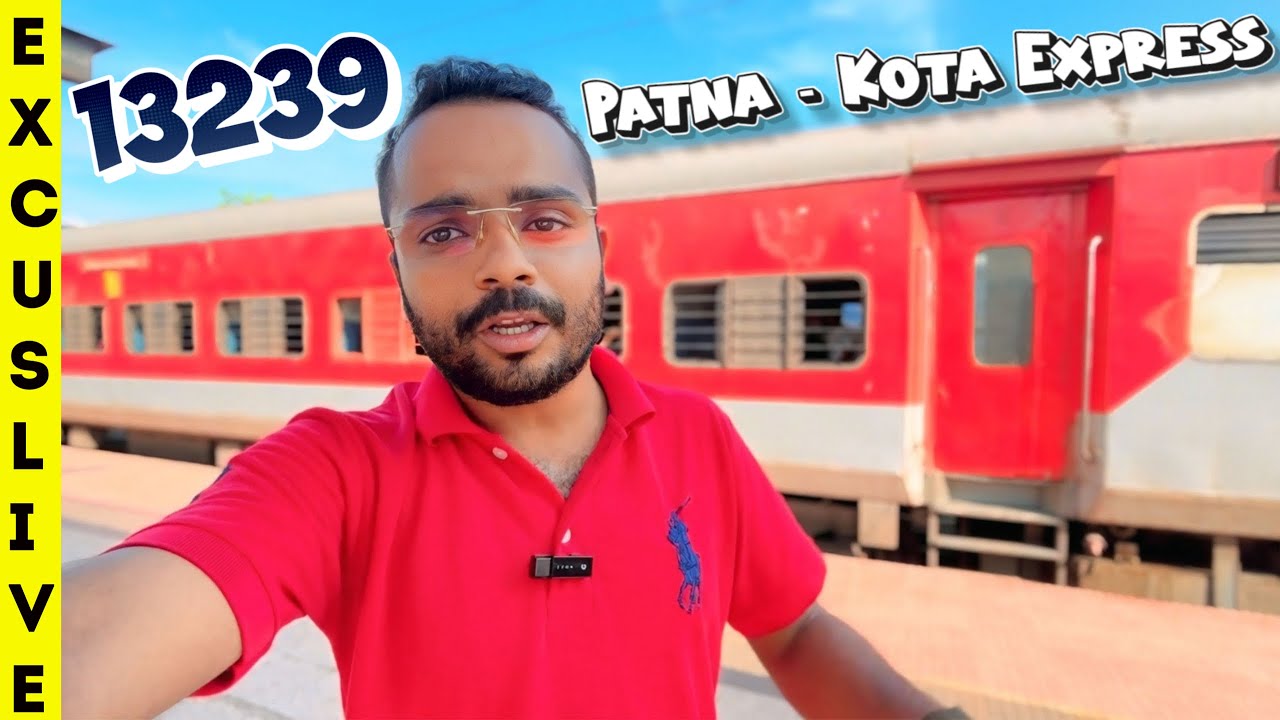 13239 Patna – Kota Express Full Journey | Real Travel Vlog & Complete Review