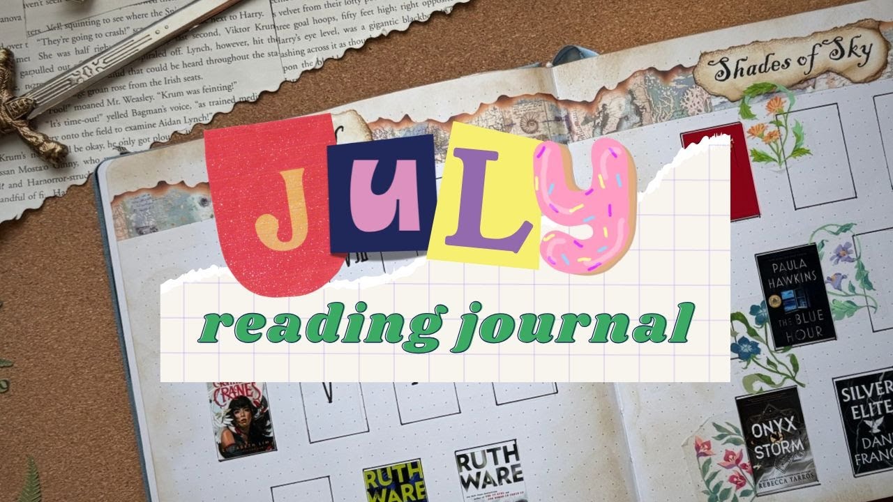 JULY READING JOURNAL 🦋 Mid-Year migration, new supplies, and mixed feelings on my reads this month