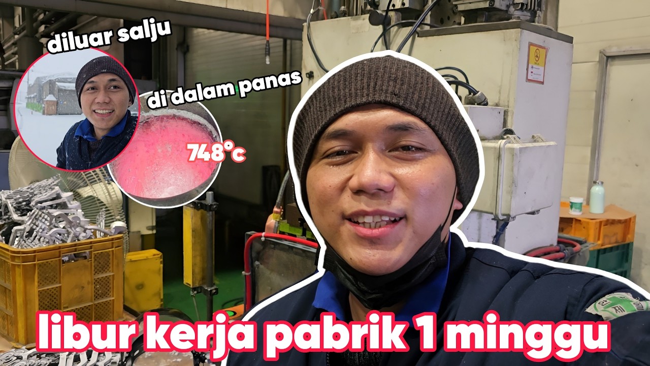 1 MINGGU LIBUR KERJA PABRIK KOREA 🇰🇷