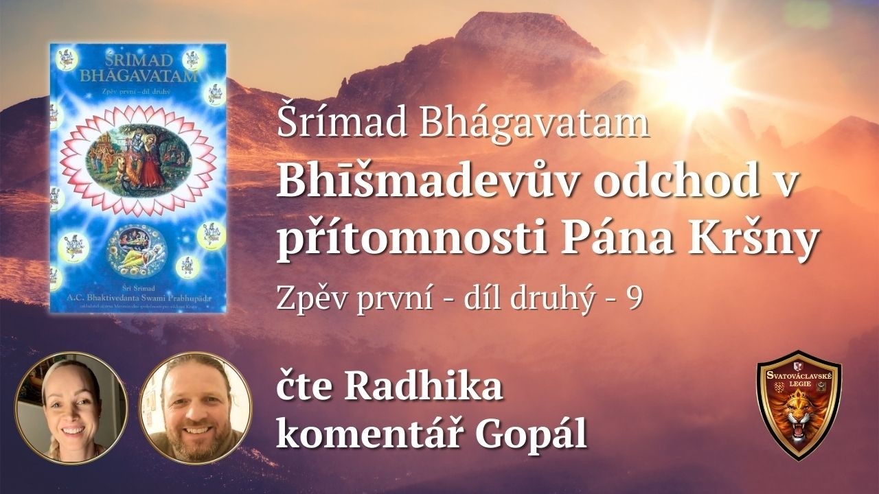 1/2/9 ~ Bhīšmadevův odchod v přítomnosti Pána Kršny ~ Radhika ~ Gopál ~ Šrímad Bhágavatam
