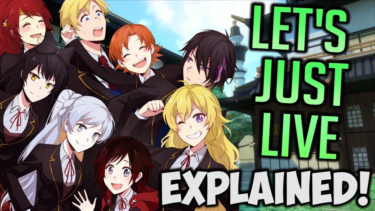 Let's Just Live EXPLAINED! (RWBY Soundtrack Analysis)