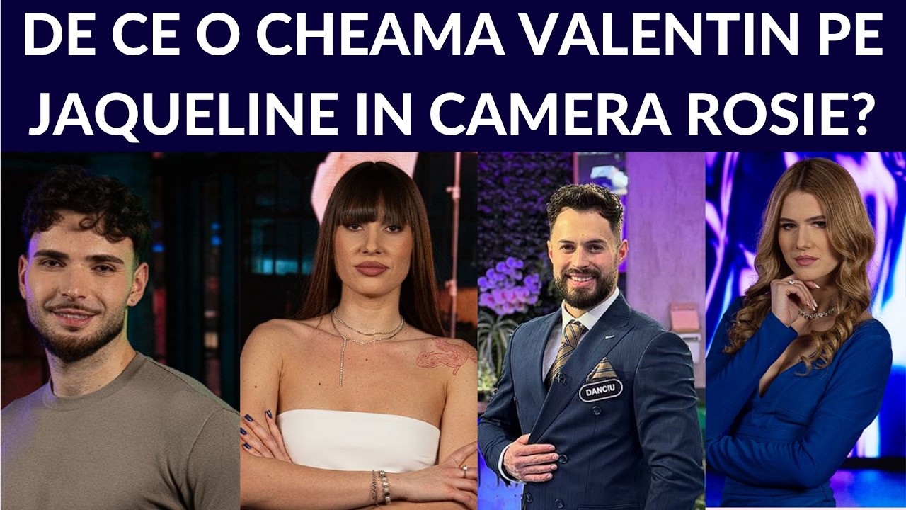 Casa Iubirii - De ce o cheama Valentin pe Jaqueline in camera rosie?