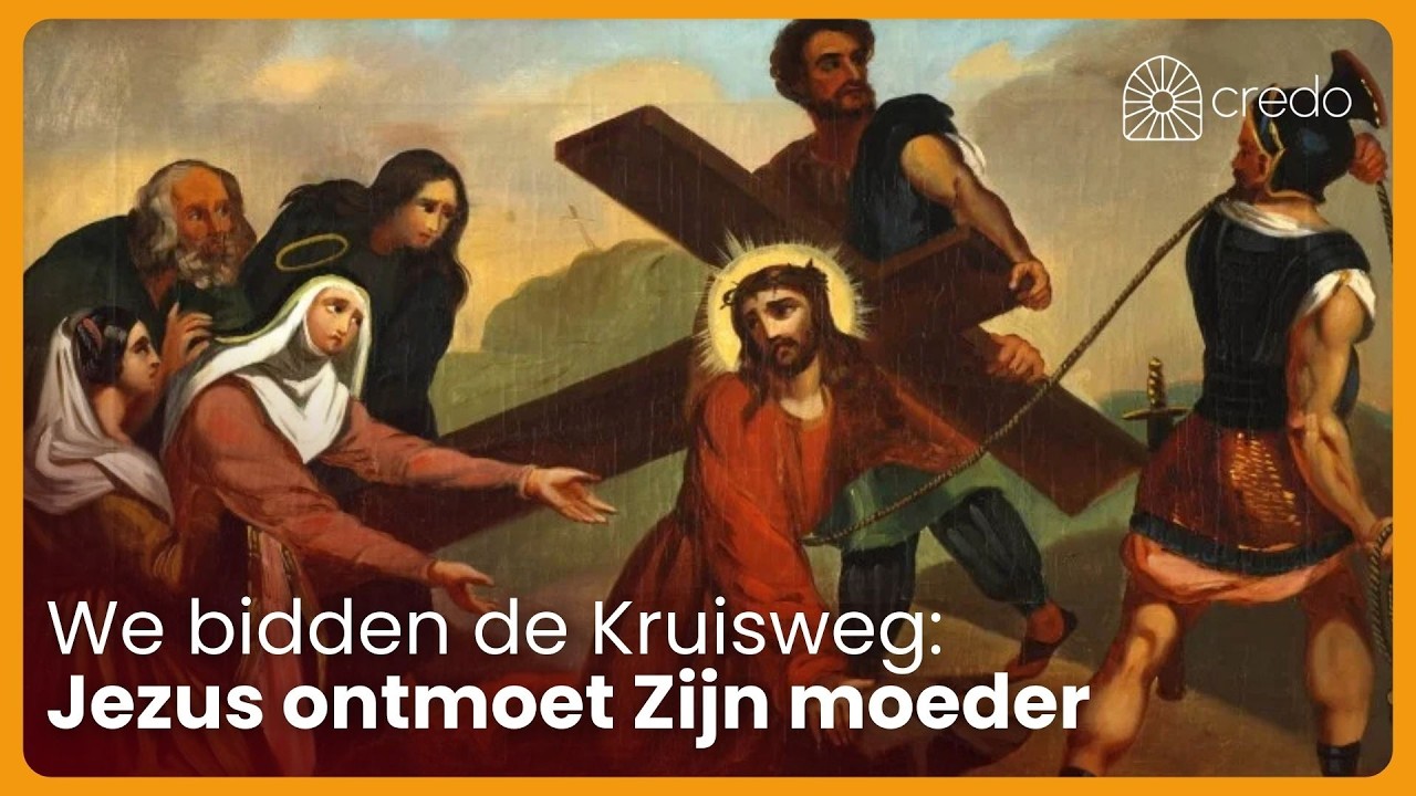 We bidden de Kruisweg - statie 4: Jezus ontmoet Zijn moeder