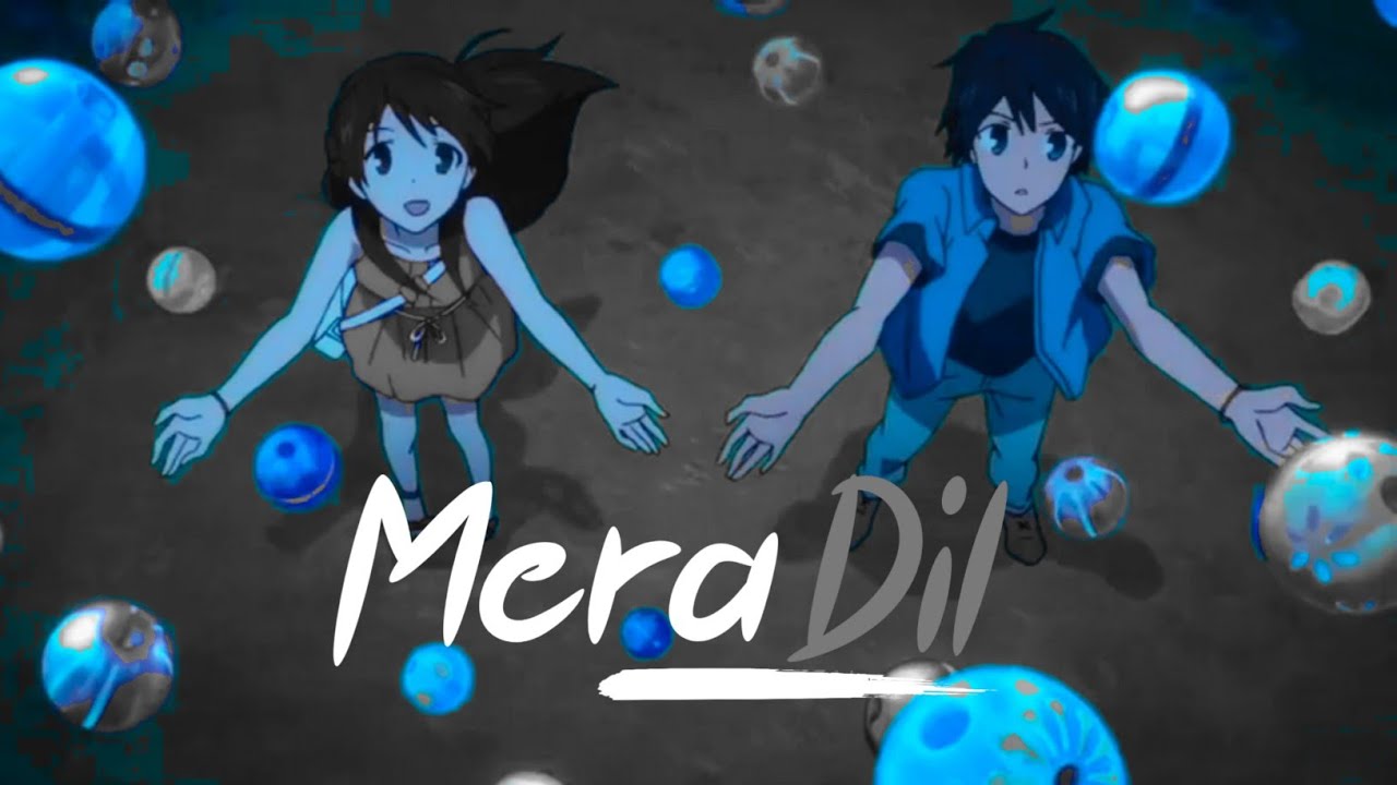 Mera Dil ! Glasslip AMV | Hindi | Karan Nawani Cute Love Song 💙 Itz Realistic !