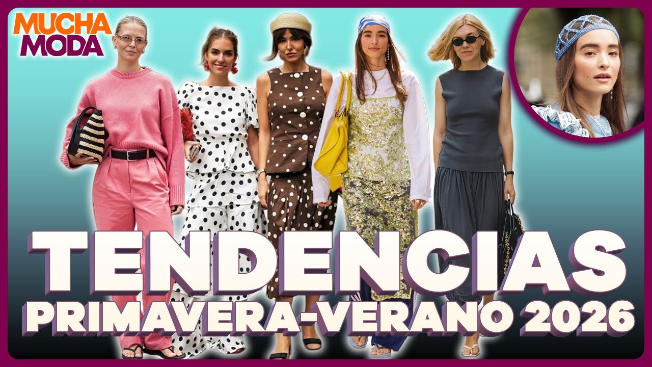 ✨#ENVIVO | TENDENCIAS DE MODA PRIMAVERA-VERANO 2026: DESDE LOS MESH HAT HASTA LOS BALLOON #MuchaModa