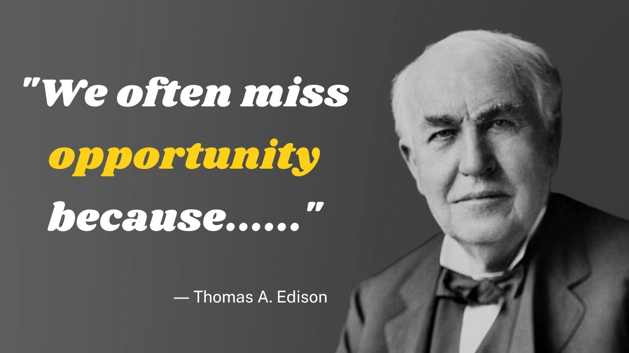 Thomas Edison Quotes | Thomas Edison Quotes in English | Thomas Edison Motivation Quotes Life change