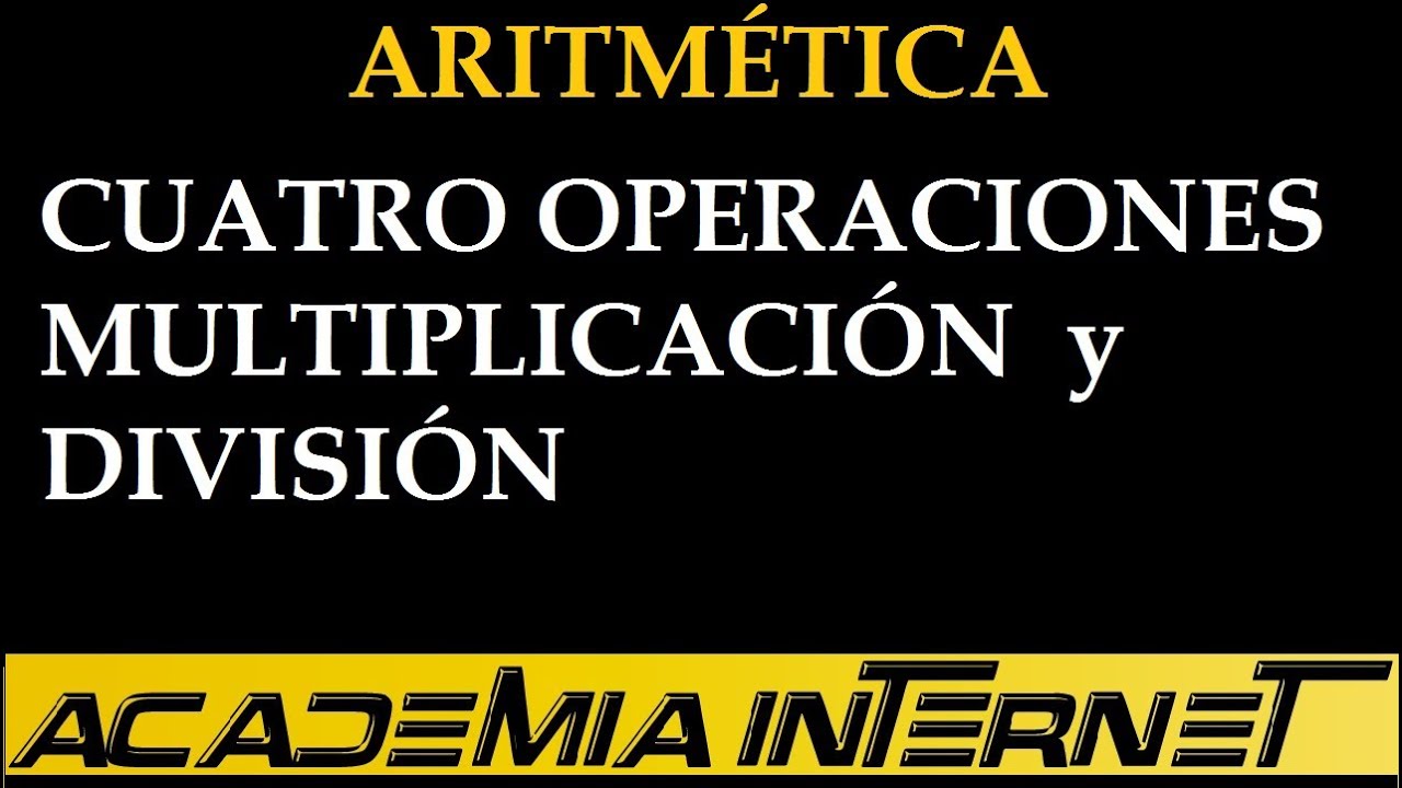 Cuatro Operaciones Multiplicación y División