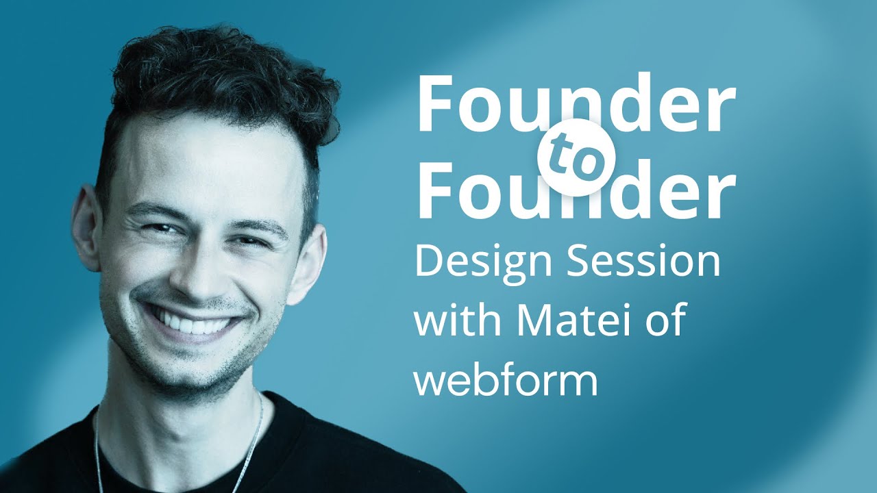 Design Session With Matei Olaru of Webform