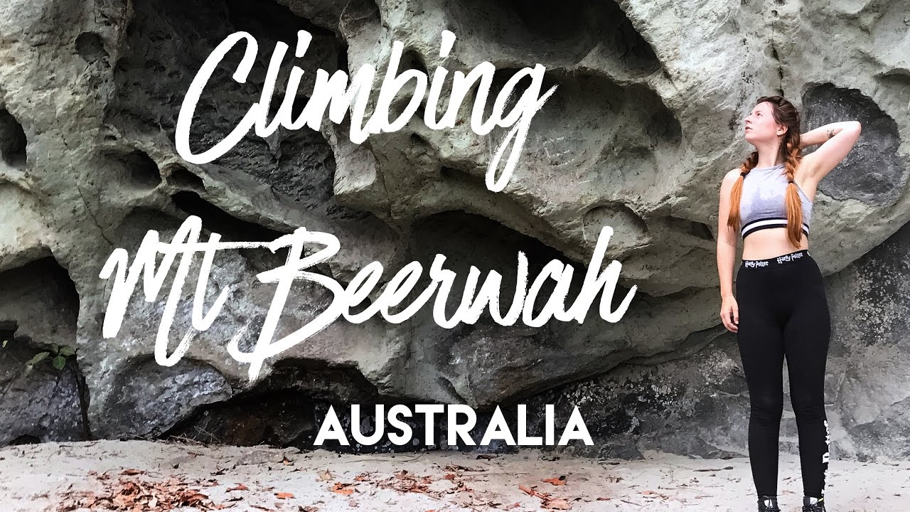 Climbing Mt Beerwah in Queensland Australia. I nearly DIED!