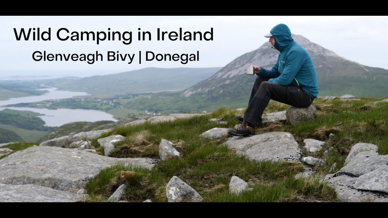 Wild Camping Donegal | Glenveagh Bivy