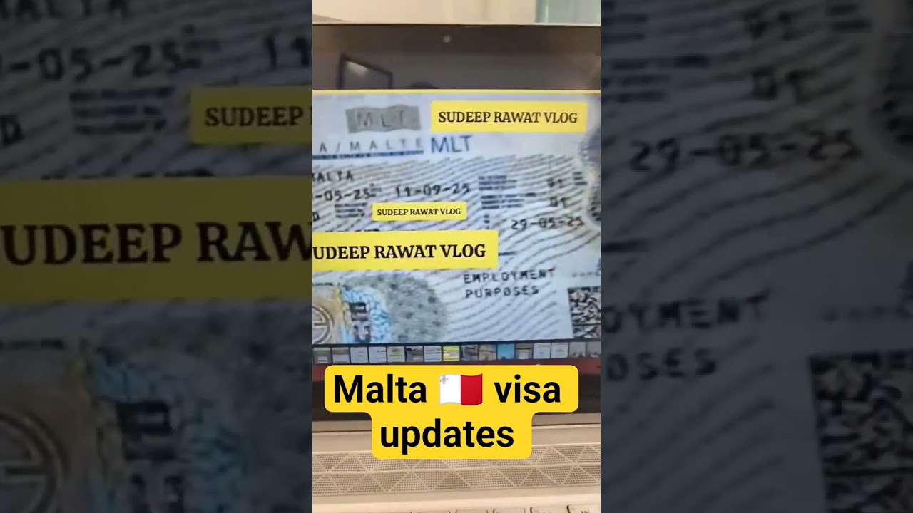 2025 Malta 🇲🇹 visa updates ✅👍 @sudeeprawatvlog