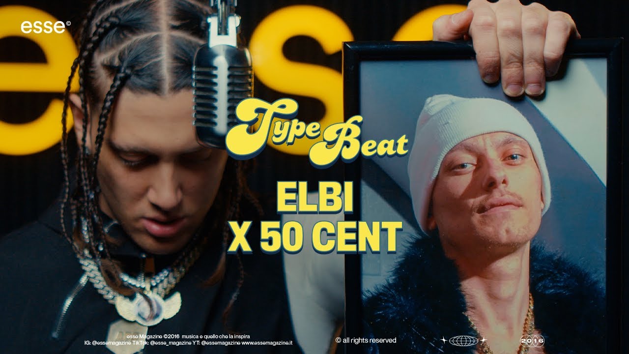 ELBI rappa su un type beat di 50 Cent | esse