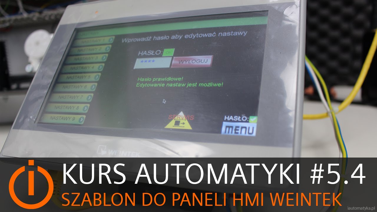 Kurs Automatyki #5.4 Szablon do paneli HMI Weintek
