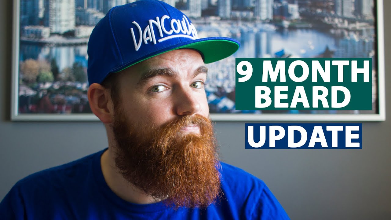 Beard Update | 9 Month Beard