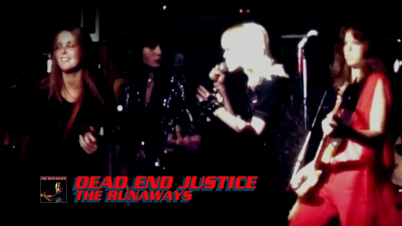 Dead End Justice (2020 Music Video) - The Runaways