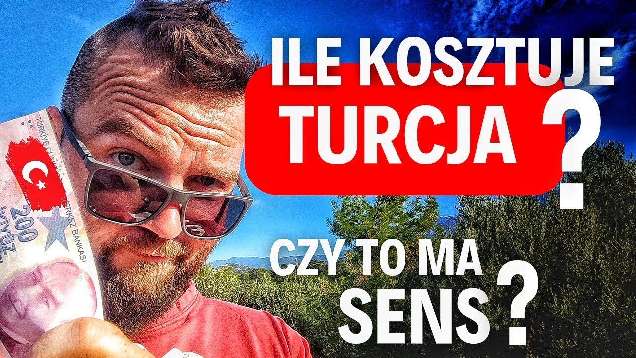 #94 Ile kosztuje Turcja? Czy jeszcze warto? Co z inflacją?