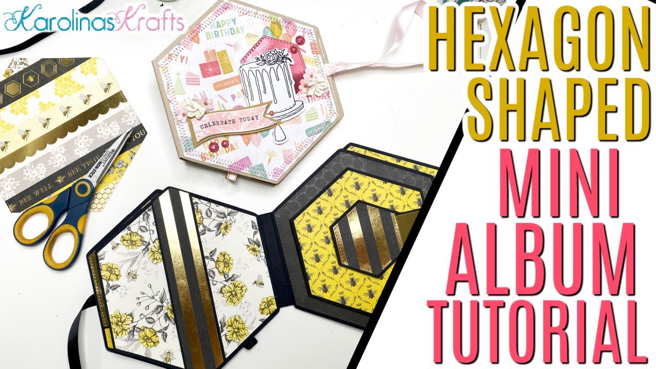 Hexagon Shaped Mini Album Tutorial, Mini Album Tutorial using Basic Dies, HoneyComb Album Tutorial