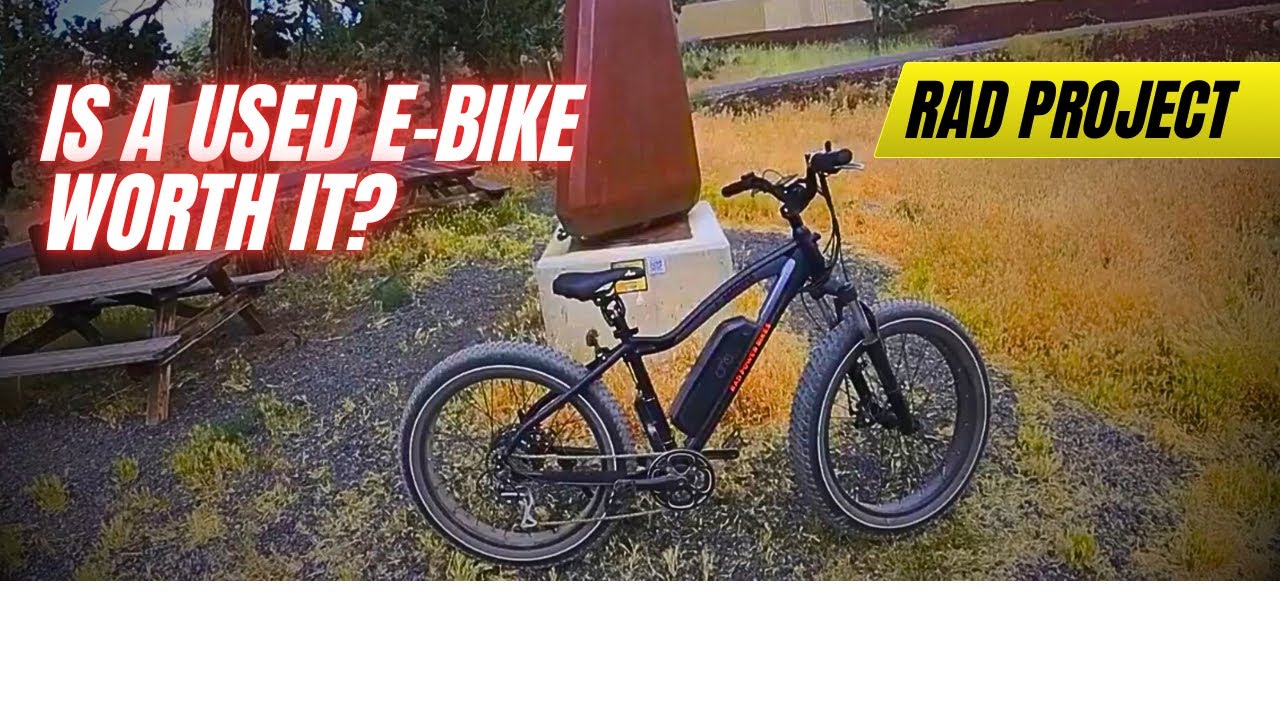 Should you get a used E-bike? - My Rad Rover 5