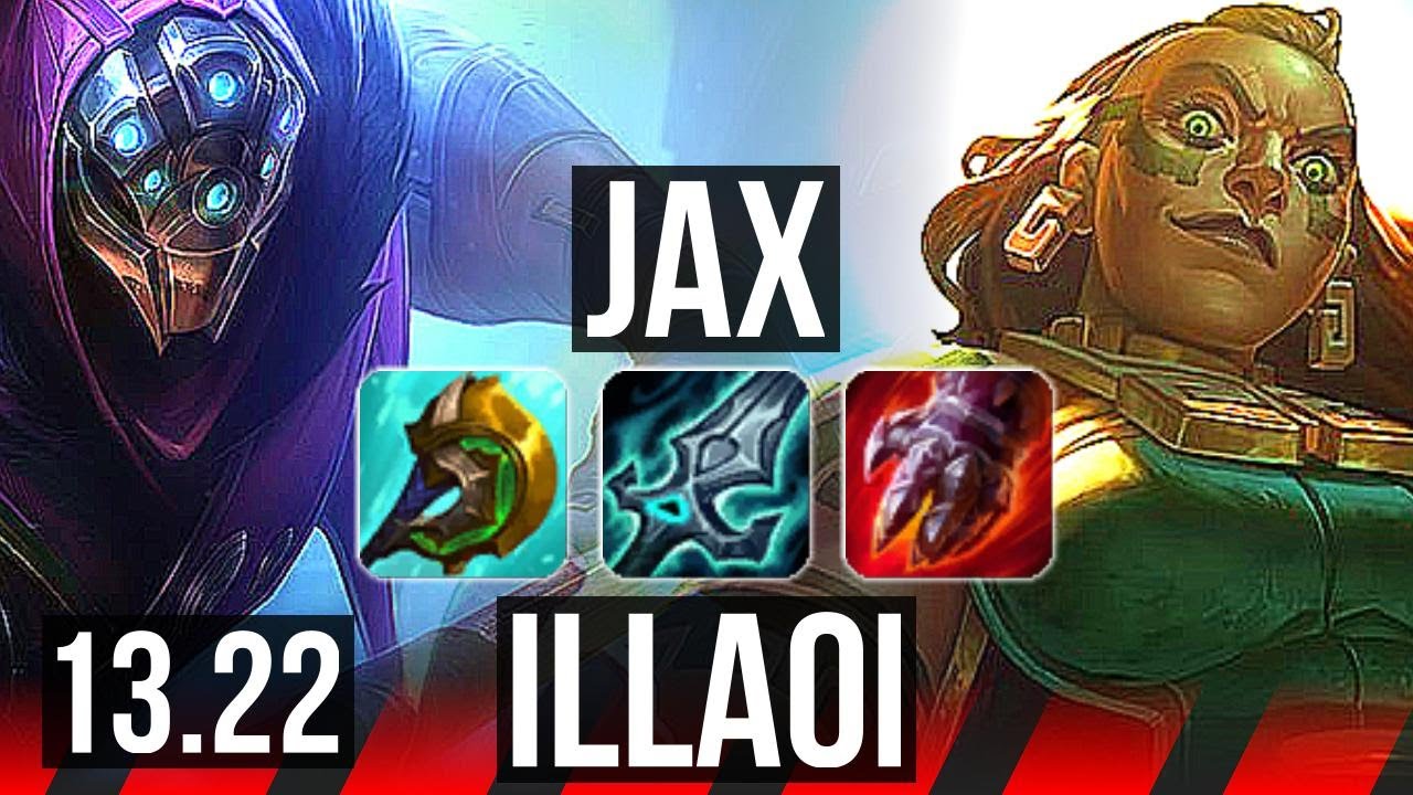 JAX vs ILLAOI (TOP) | 10/1/2, 7 solo kills, Legendary, 500+ games | KR Diamond | 13.22