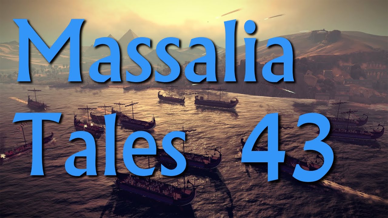Massalia Tales Episode 43 - Rome II Narrative Let's Play (Divide Et Impera Mod)