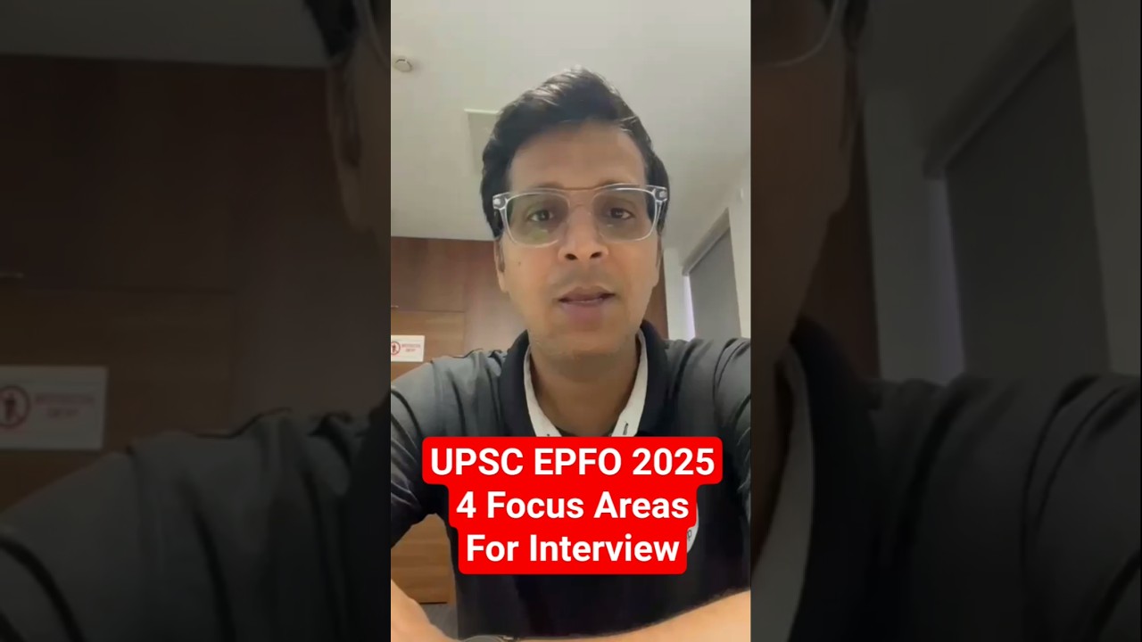 UPSC EPFO Interview Preparation 2025 | How Prepare UPSC EPFO EO/AO/APFC | EPFO Preparation Strategy