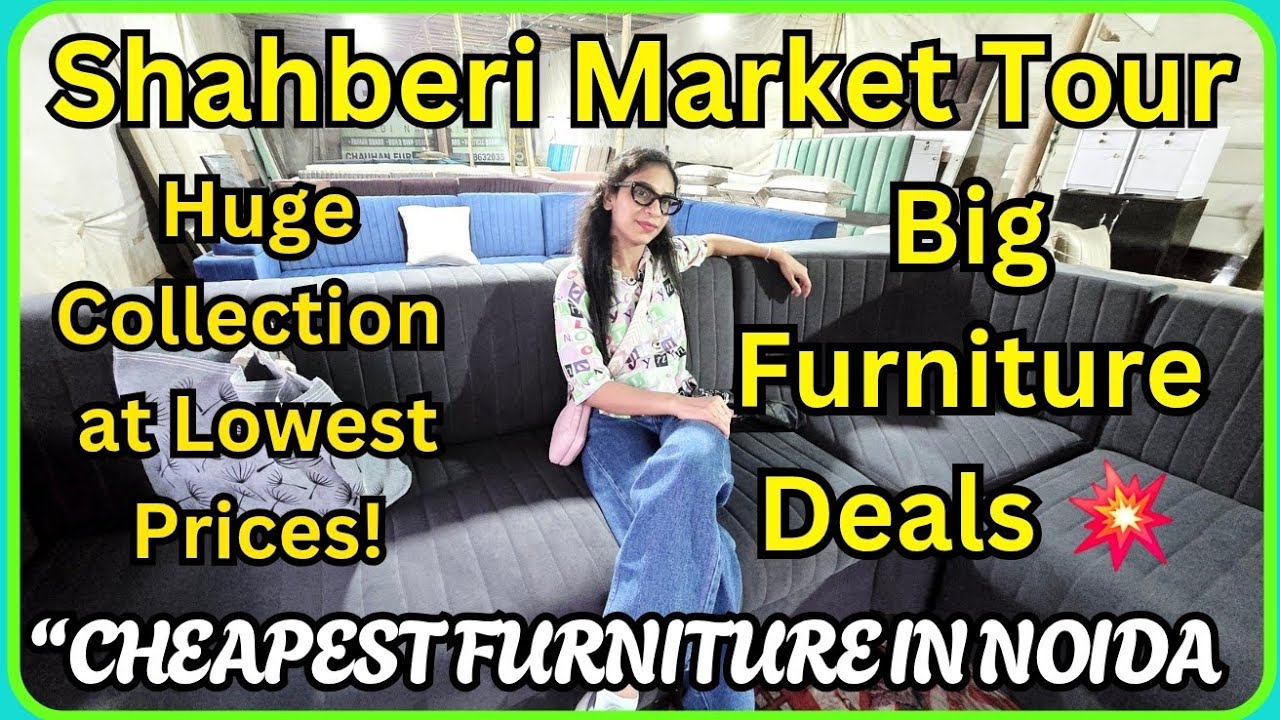 Noida’s Biggest Furniture Market | Shahberi Market Full Tour & Best Deals 