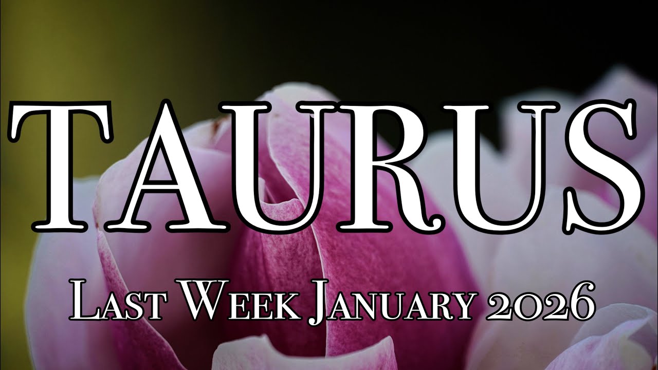 Taurus ♉️ Mga Magaganap o Mangyayari Sa Natitirang Araw Ng January 2026