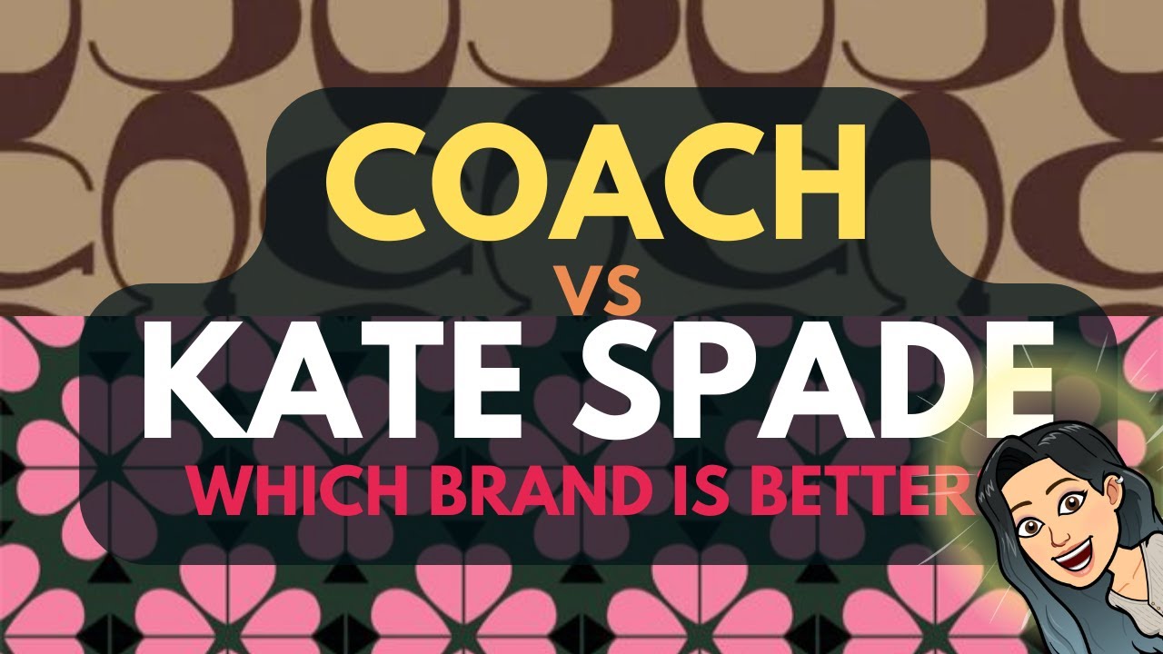 COACH VS KATE SPADE! 🌸 Which is better? Coach Handbags or KATE SPADE Handbags - BEST COACH Handbags