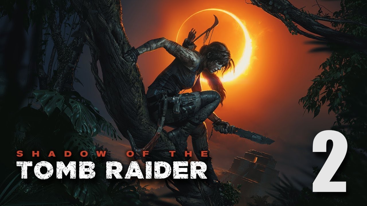 Shadow of the Tomb Raider Deadly Obsession 100%  p2