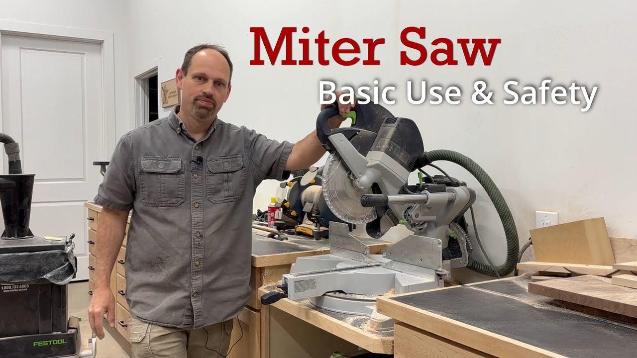 The Miter Saw || Basic Use and Safety