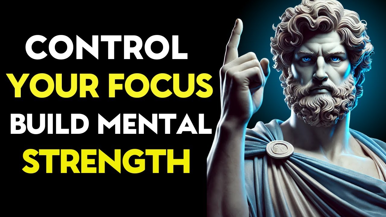 Mental Focus is Key to Achieving Your Goals | Stoic Philosophy