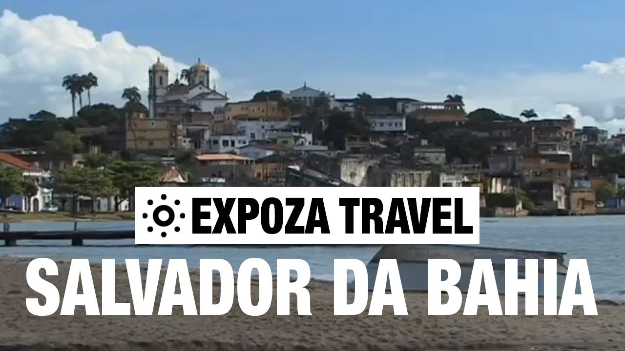Salvador da Bahia (Brazil) Vacation Travel Video Guide